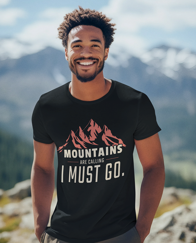 Mountains are calling I must go